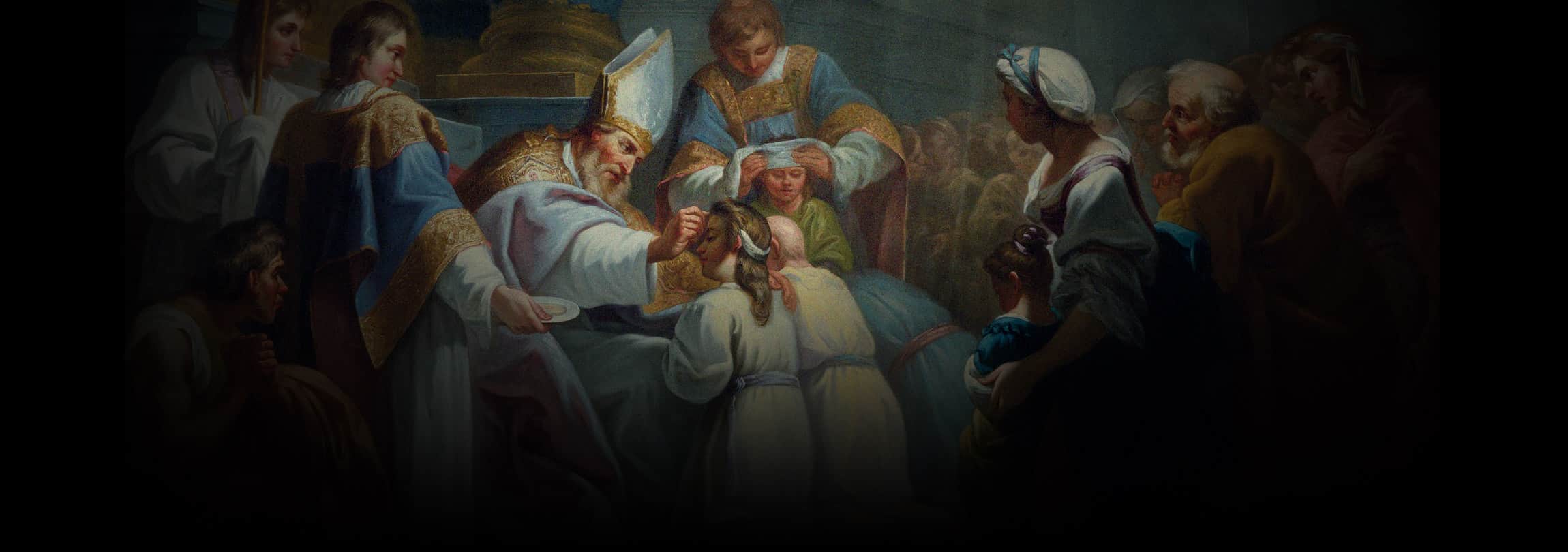 As obrigações do Sacramento do Crisma